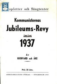 Kommunisternas Jubileums-revy årgång 1937.