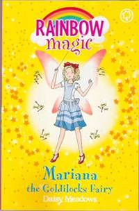 RAINBOW MAGIC &quot;MARIANA&quot; The Goldilocks Fairy - Storybook Fairies, Book 2 by DAISY MEADOWS