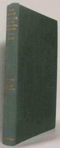 The Post Office in the Eighteenth Century. A…
