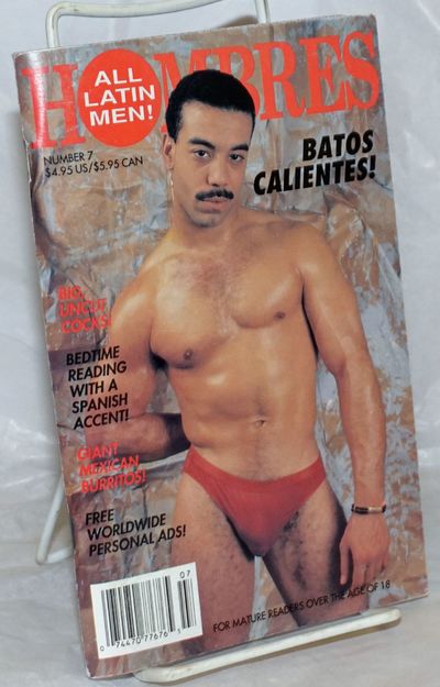 Hombres All Latin Men 7 Batos Calientes By Siete Juan Editor Andy Markum Aaron Travis Aka Steven Saylor Rigo Franco Jaime Angel Carlos Jay Shaffer Bruce Dixon Et Al Search For