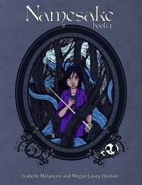 Namesake: Book 1