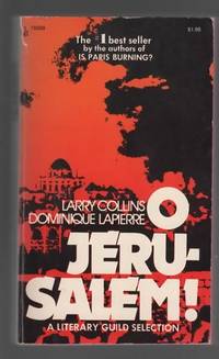 O JERUSALEM by Collins Larry and Dominique Lapierre - 1973