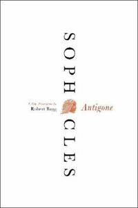 Antigone : A New Translation
