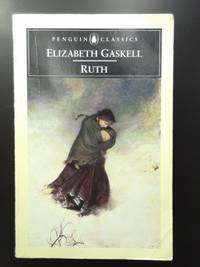 Ruth (Penguin Classics) [Paperback] Elizabeth Cleghorn Gaskell and Angus Easson