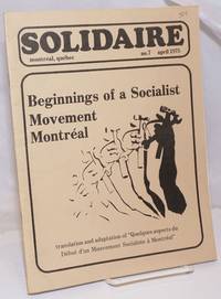image of Solidaire: No. 7, April 1975: Beginnings of a Socialist Movement, Montréal