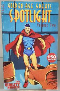 Golden-Age Greats Spotlight Volume Two