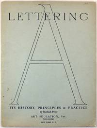 image of Lettering: Its History, Principles & Practice