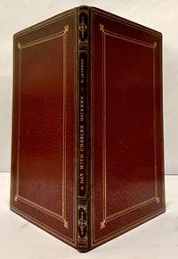 The Best of all Good Company: A Series Of Daily Companions For The Pocket And The Pormanteau; Ashore And Afloat; In Town And Out Of Town; At Home And Abroad; Part I. A Day With Charles Dickens