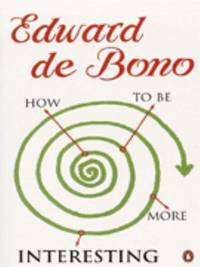 How To Be More Interesting