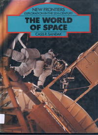 cover of The World of Space (New Frontiers)