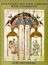 Late Antique and Early Christian Book Illumination