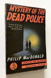 Mystery of the Dead Police by MacDonald, Philip - 1941