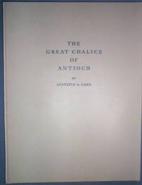 The Great Chalice of Antioch