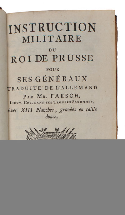 Instruction militaire du Roi de Prusse pour ses généraux, traduit de l'allemand. (photo 2)