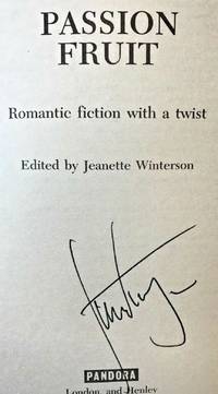 PASSION FRUIT, ROMANTIC FICTION... (SIGNED)