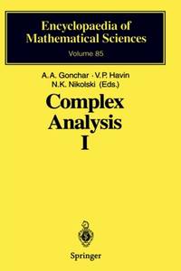 Complex Analysis I : Entire and Meromorphic Functions Polyanalytic Functions and Their...