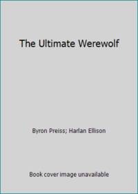 The Ultimate Werewolf