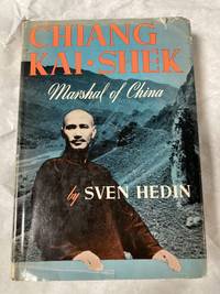 Chiang Kai-Shek by Sven Hedin - 1940