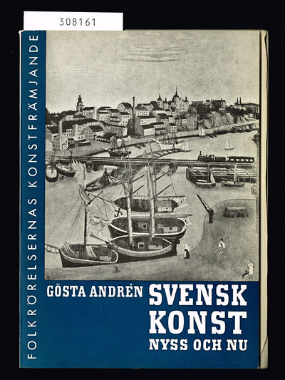 Svensk konst nyss och nu.