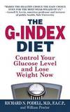 The G-Index Diet: The Missing Link That Makes Permanent Weight Loss Possible
