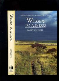 image of Wessex to AD 1000