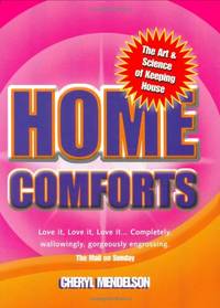 Home Comforts: The Art & Science of Keeping House