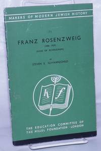 cover of Franz Rosenzweig (1886-1929) - Guide of Reversioners