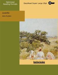 image of Juvenilia (EasyRead Super Large 20pt Edition)
