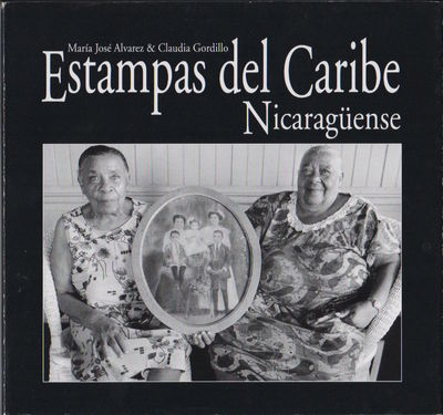 Estampas del Caribe Nicaragüense; con una introducció por Alejandro Arótegui y un ensayo por María Dolores G. Torres