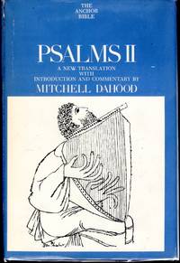 The Anchor Bible, Volume 17: Psalms II: 51-100 by Dahood, Mitchell - 1986