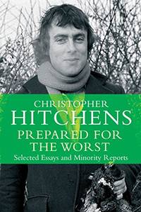 cover of Prepared for the Worst: Selected Essays and Minority Reports