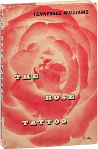 The Rose Tattoo (First Edition)