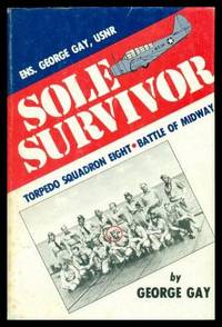 image of SOLE SURVIVOR - Torpedo Squadron Eight - Battle of Midway