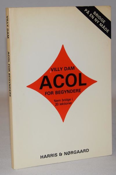 Acol for begyndere - Nem bridge i 20 lektioner.
