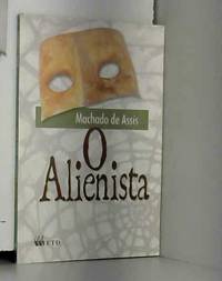 O Alienista (Em Portuguese do Brasil)