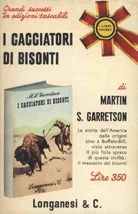 I CACCIATORI DI BISONTI