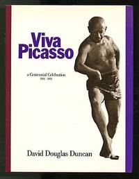 Viva Picasso: a Centennial Celebration 1881-1981