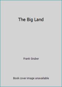 The Big Land