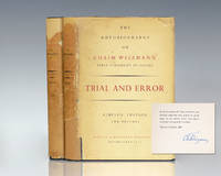 Trial and Error: The Autobiography of Chaim Weizmann. by Weizmann, Chaim - 1949