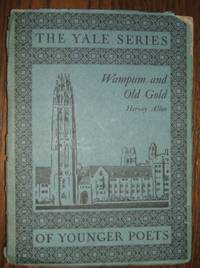 cover of Wampum and Old Gold The Yale Series of Younger Poets