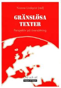Gränslösa texter Perspektiv på översättning