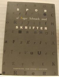 Spor af asger Schnack med skrifter.