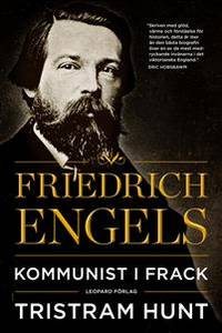 Friedrich Engels. Kommunist i frack.