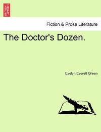 The Doctor's Dozen.