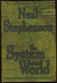 The System of the World by Stephenson, Neal - 2004