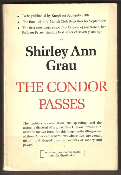 The Condor Passes (Advance Uncorrected Proof)