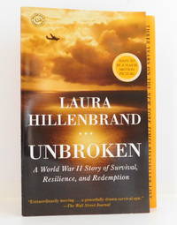 Unbroken: A World War II Story of Survival, Resilience, and Redemption