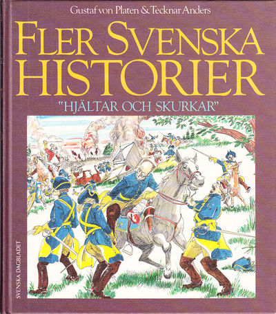 Fler svenska historier. ‘Hjältar och skurkar’.…