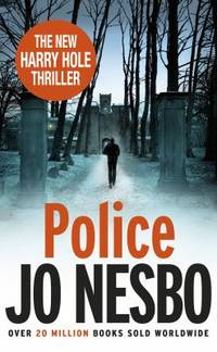 cover of Police A Harry Hole thriller