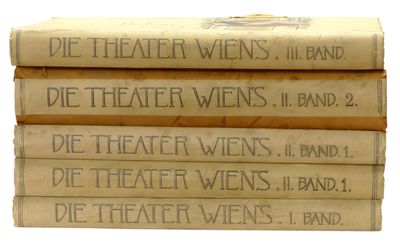 Die Theater Wiens. I-III.